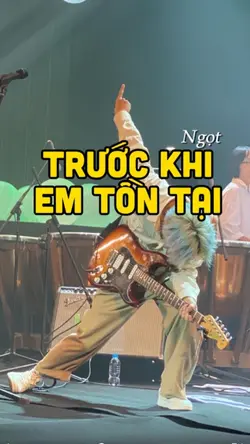 Trước khi em tồn tại