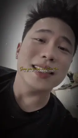 Mẹ anh dặn a đủ thứ
