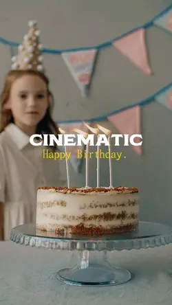 Birthday Cinematic