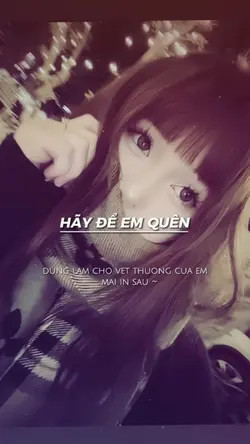 Hãy để em quên