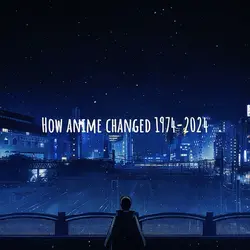 Anime 1974-2024