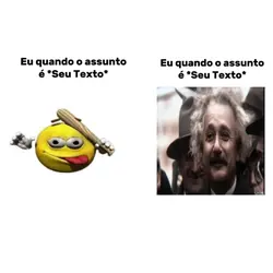 eu quando o assunto 