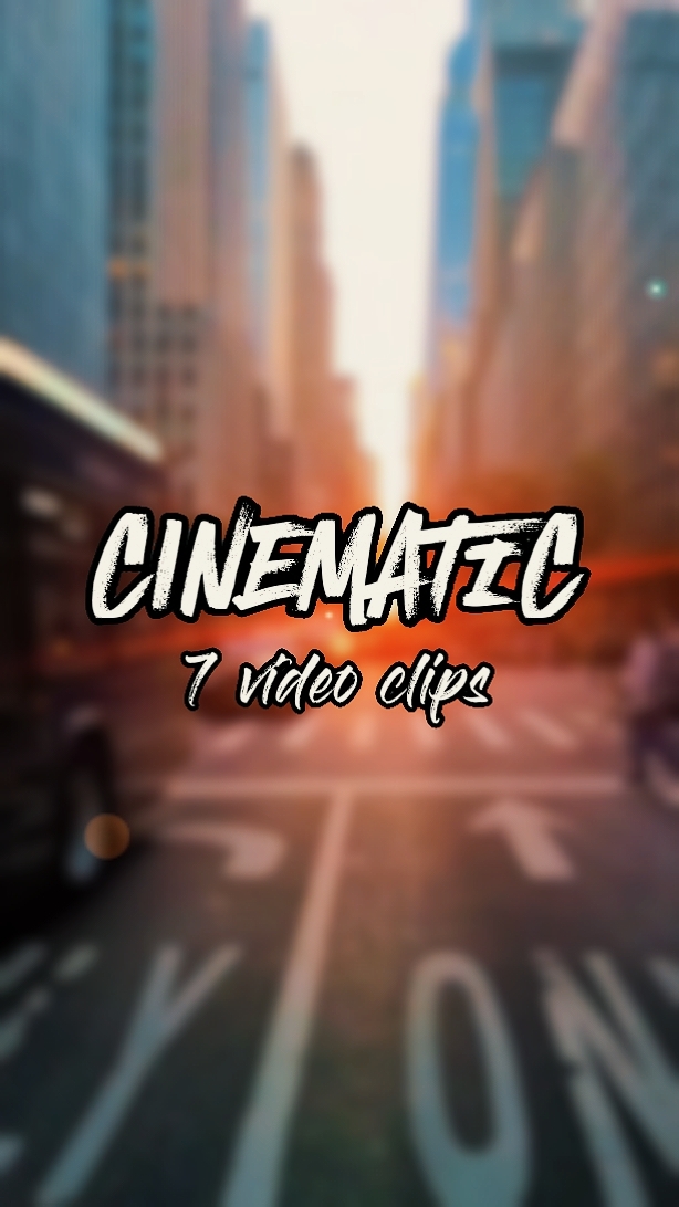 cinematic 7clips