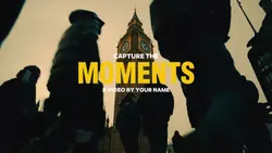 CAPTURE THE MOMENTS
