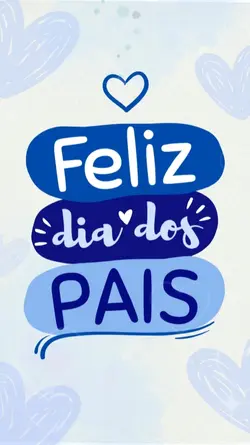 Feliz dia dos pais