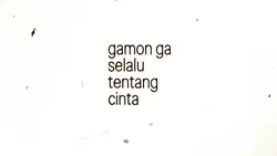 gamon ga selalu 