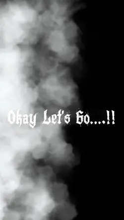 OKAY LET’S GO