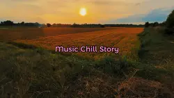 Music Chill Story