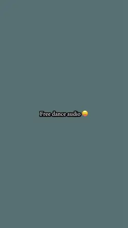 Free dance audio..😝
