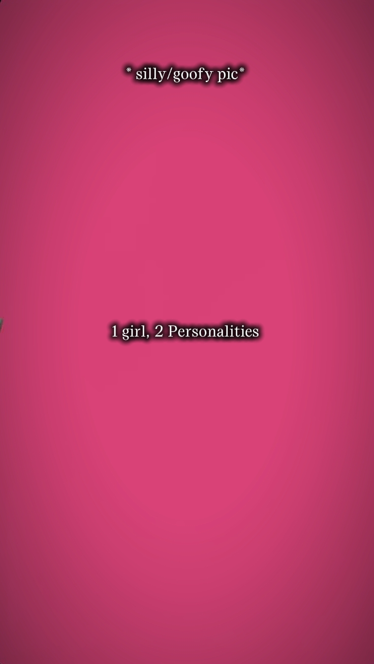 1Girl 2Personalidades
