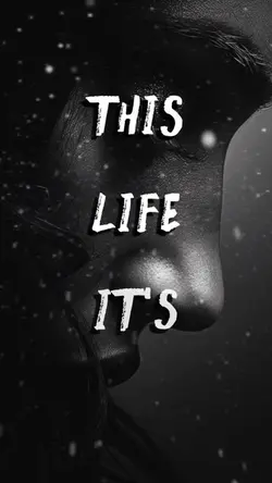 This life it’s yours