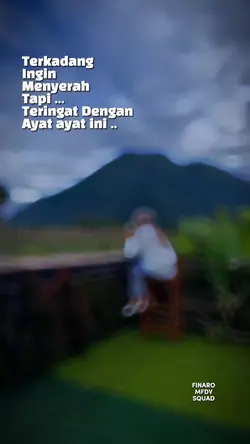 Harus kuat & tegar