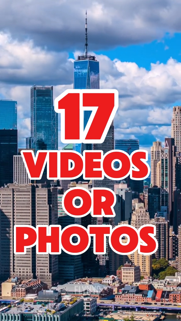 17 videos or photos 