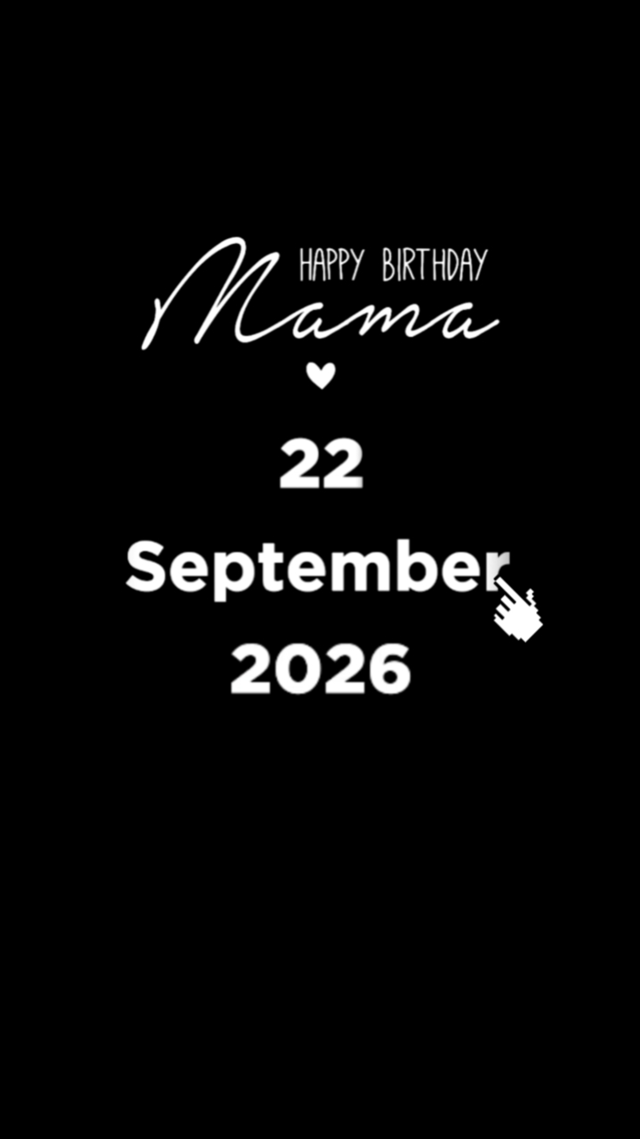 HBD MAMA 22 SEPTEMBE