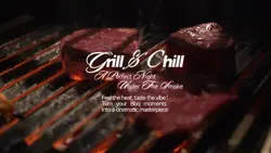 FOOD: Grill & Chill