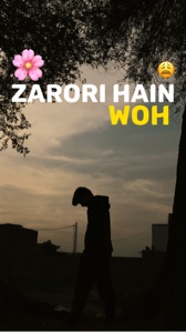 Zrori hain woh🙂