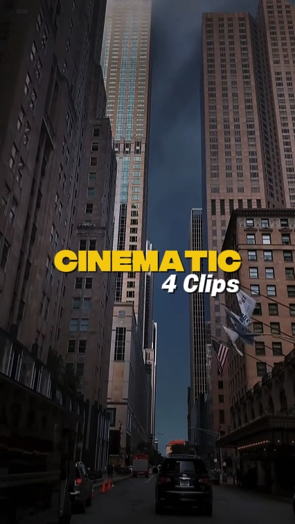 4 Clips Cinematic