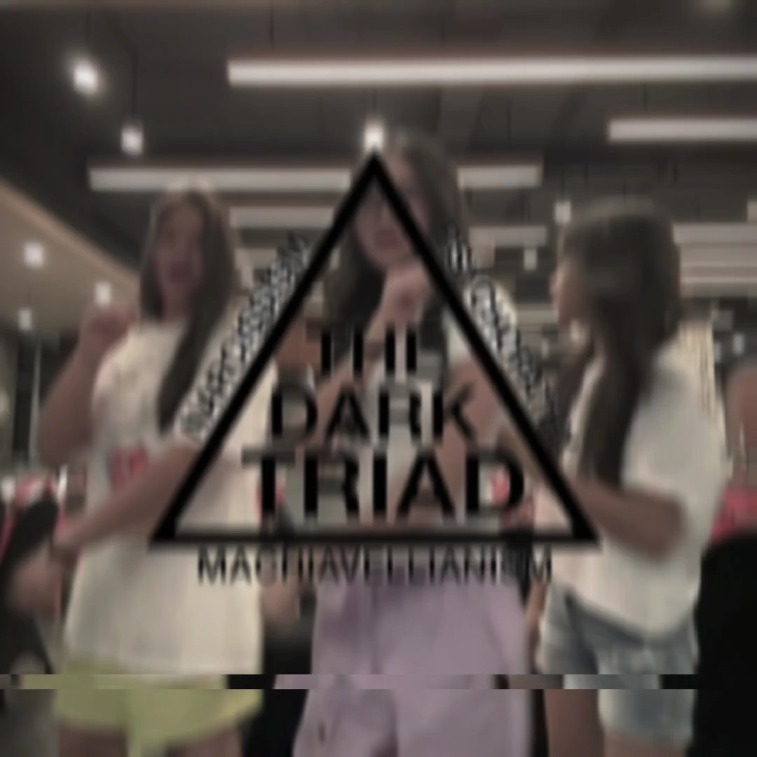 Dark Triad Edit