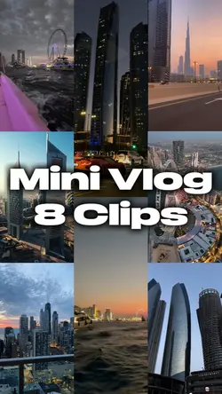 Mini Vlog 8 Clips