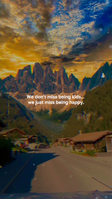 we miss being happy