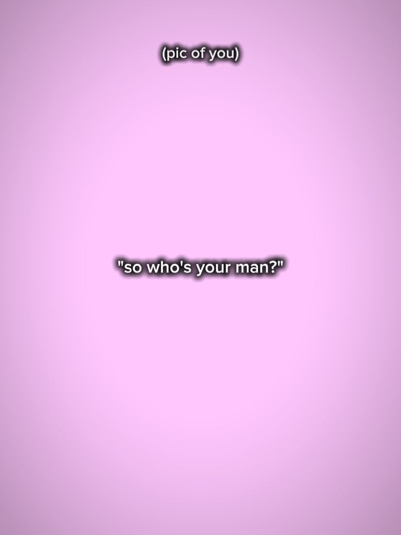 Entonces, ¿quién es tu hombre?
