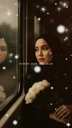rindu dan gelisah