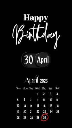 BIRTHDAY 30 APRIL