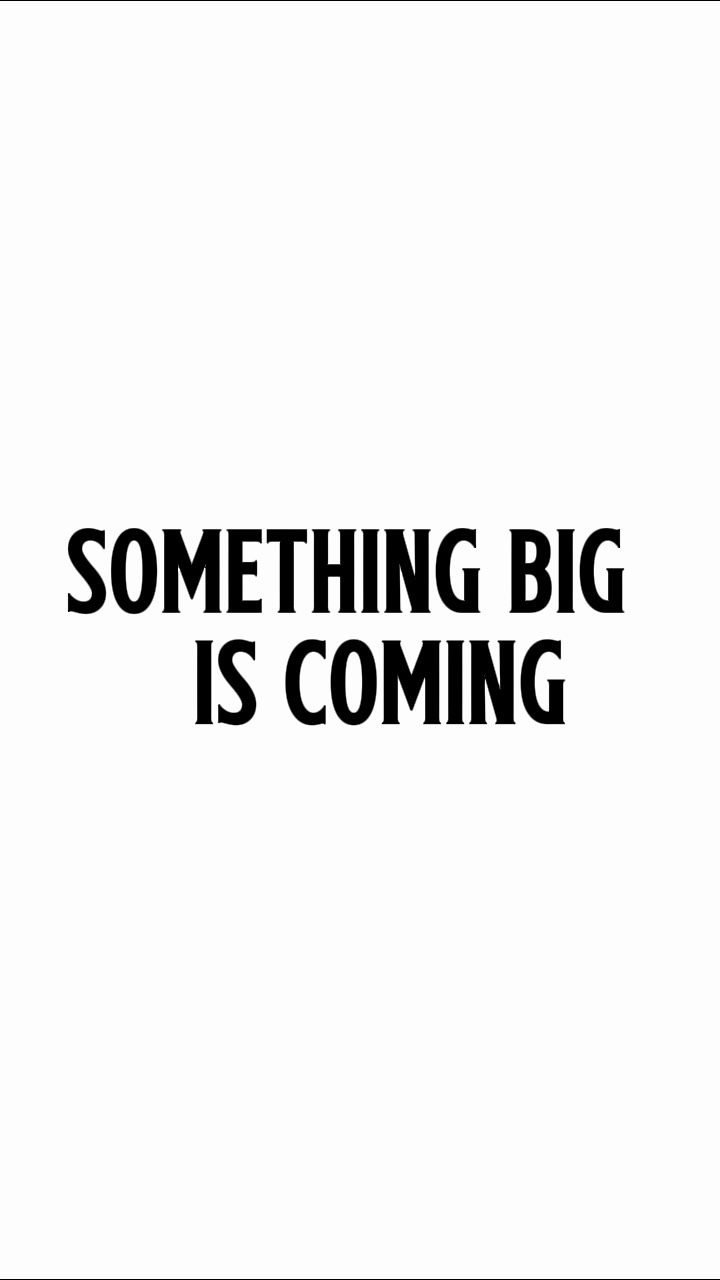 Coming Soon Teaser