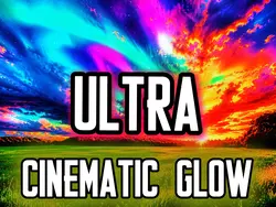 Ultra Cinematic Glow