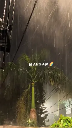 YE MOSAM KI BARISH🫠