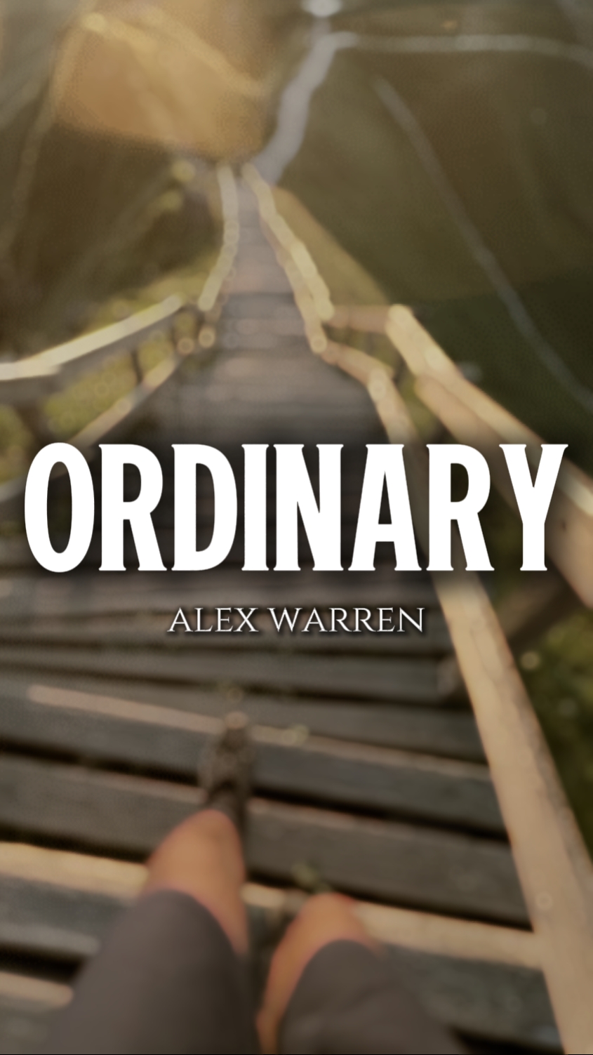 Ordinary alex warren