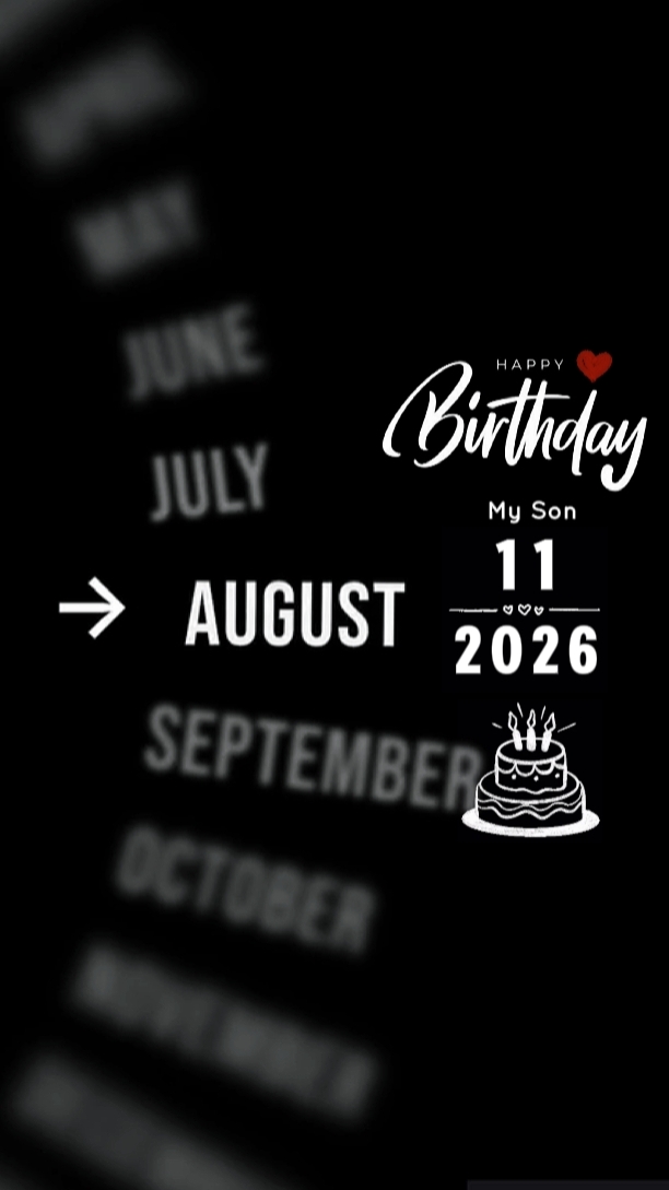 HBD SON 11 AUGUST
