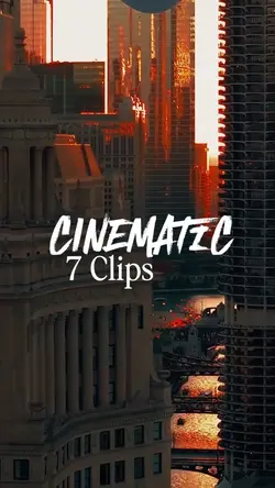 CINEMATIC 7 Clips