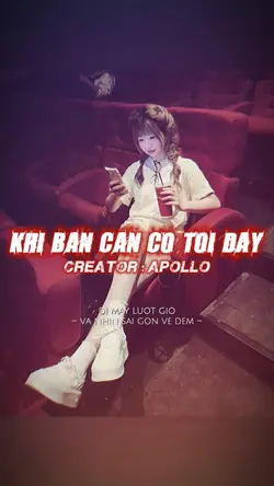 KHI BẠN CẦN CÓ TÔI 