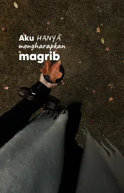aku mengharapkan