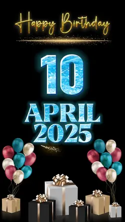 Birthday 10 Apr 2025