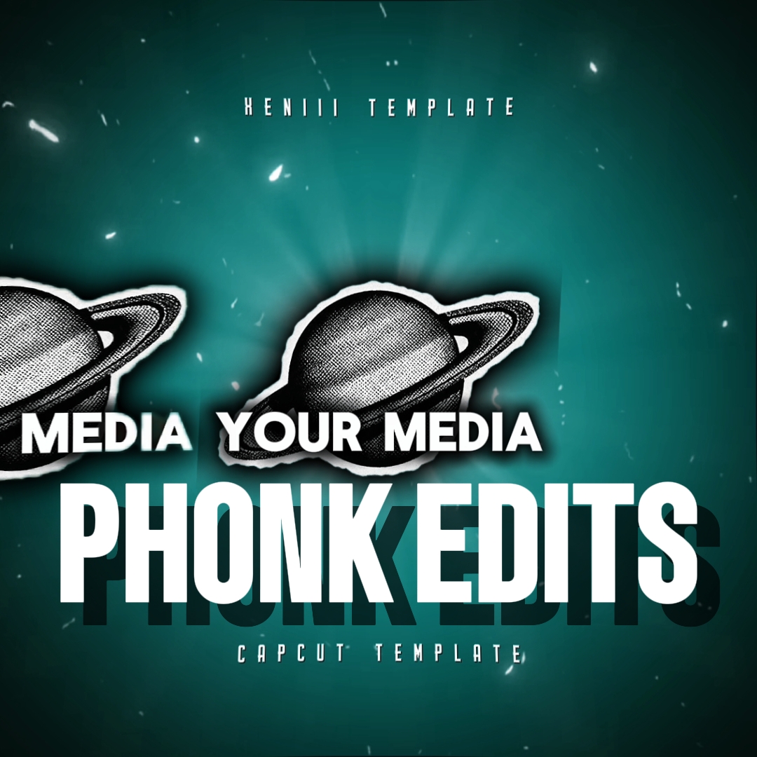 Phonk Edits 