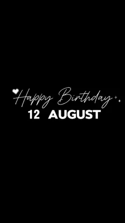 BDAY 12 AUGUST 2026 