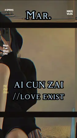 Ai Cun Zai 
