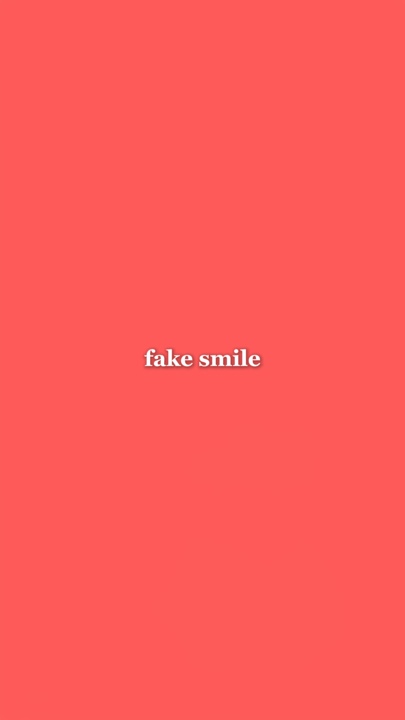fake smile