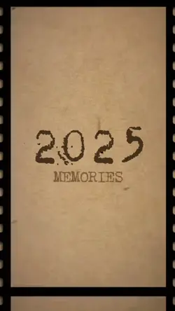 2025 memories
