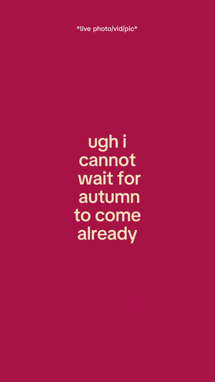 Waitforautumntocome