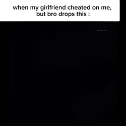but bro drops this