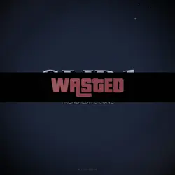 WASTED 