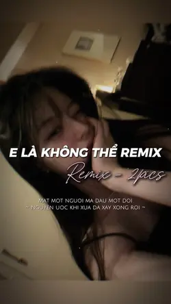 E là không thể