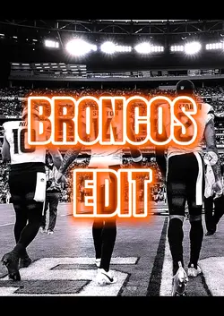 Broncos Edit🔥❄️🧊
