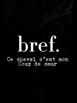 Bref. Mon coup de ❤️