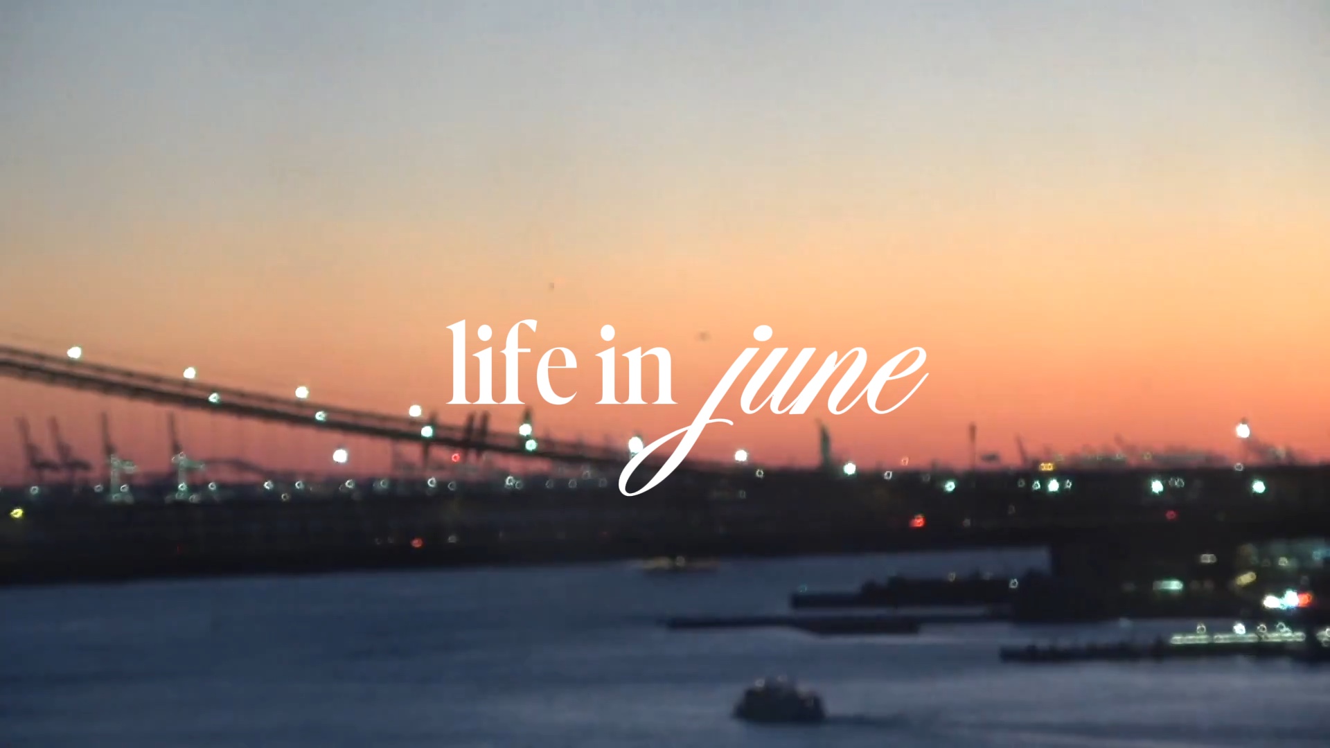 life in june 