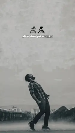 Aku dan pikiranku
