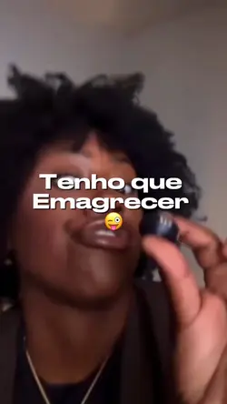 Tenho que emagrecer 
